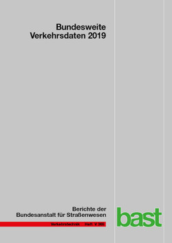 Bundesweite Verkehrsdaten 2019 von Dick,  Peter, Gallus,  Erric, Lesing,  Norbert, Pelzer,  Michael, Schneider,  Christiane