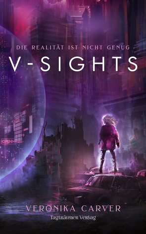 V-Sights von Carver,  Veronika