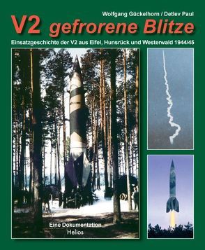 V2 gefrorene Blitze von Gückelhorn,  Wolfgang, Paul,  Detlev