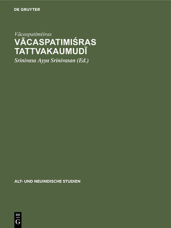 Vācaspatimiśras Tattvakaumudī von Srinivasan,  Srinivasa Ayya, Vacaspatimiśras