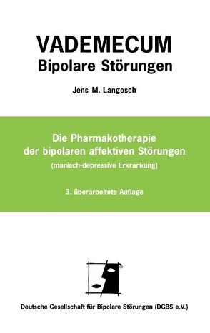 Vademecum Bipolare Störungen von Langosch,  Jens