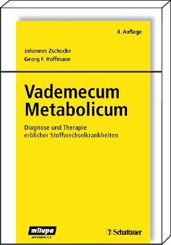 Vademecum Metabolicum von Hoffmann,  Georg F, Zschocke,  Johannes