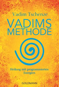 Vadims Methode von Tschenze,  Vadim