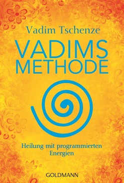 Vadims Methode von Tschenze,  Vadim