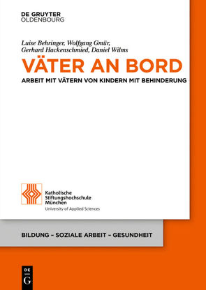 Väter an Bord von Behringer,  Luise, Gmür,  Wolfgang, Hackenschmied,  Gerhard, Wilms,  Daniel