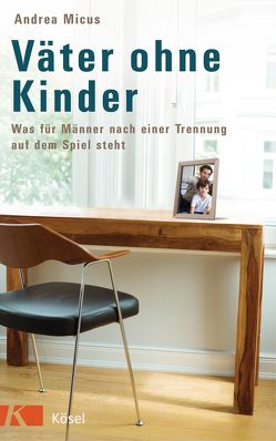 Väter ohne Kinder von Micus,  Andrea