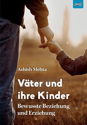 Väter und ihre Kinder von Mehta,  Ashish