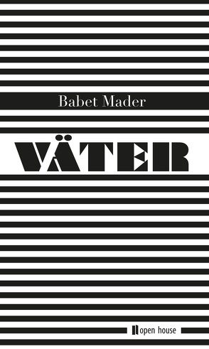 Väter von Mader,  Babet