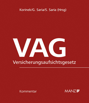 VAG Versicherungsaufsichtsgesetz inkl. 29. Lfg von Korinek,  Stephan, Saria,  Gerhard, Saria,  Stanislava