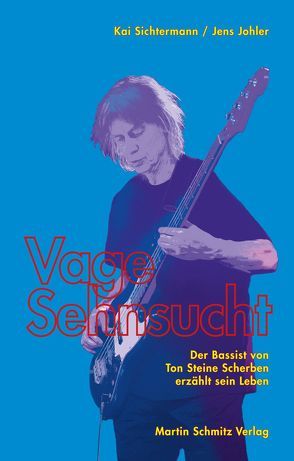 Vage Sehnsucht von Johler,  Jens, Sichtermann,  Kai