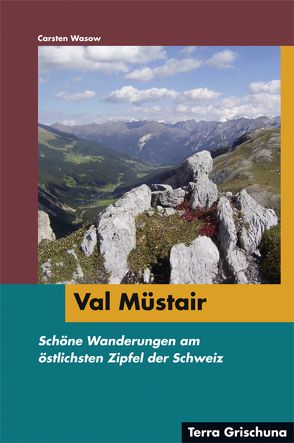 Val Müstair von Wasow,  Carsten