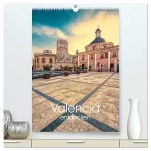 Valencia entdecken (hochwertiger Premium Wandkalender 2024 DIN A2 hoch), Kunstdruck in Hochglanz von Photography,  Hessbeck