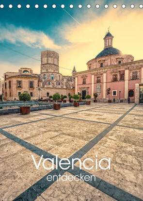 Valencia entdecken (Tischkalender 2023 DIN A5 hoch) von Photography,  Hessbeck