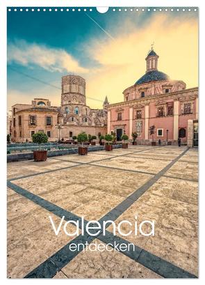 Valencia entdecken (Wandkalender 2024 DIN A3 hoch), CALVENDO Monatskalender von Photography,  Hessbeck