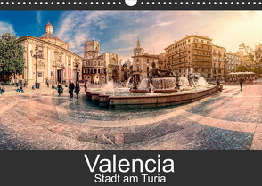 Valencia – Stadt am Turia (Wandkalender 2023 DIN A3 quer) von Photography,  Hessbeck