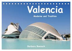 Valencia (Tischkalender 2024 DIN A5 quer), CALVENDO Monatskalender von Boensch,  Barbara