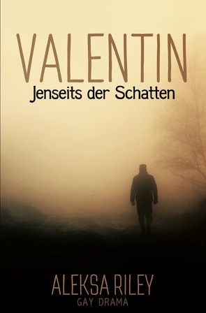 Valentin – Jenseits der Schatten von Riley,  Aleksa