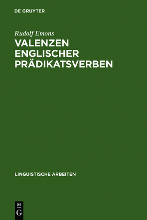 Valenzen englischer Prädikatsverben von Emons,  Rudolf