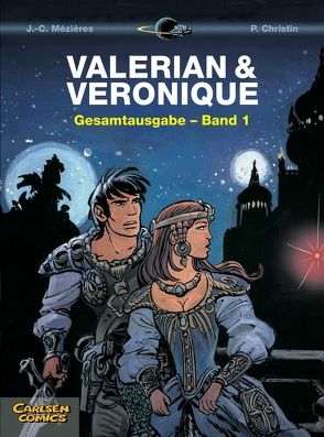 Valerian und Veronique Gesamtausgabe 1 von Christin,  Pierre, Mézières,  Jean-Claude