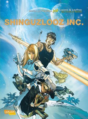 Valerian und Veronique Spezial 2: Shinguzlooz Inc. von Lauffray,  Mathieu, Sachse,  Harald