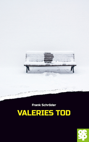 Valeries Tod von Schroeder,  Frank