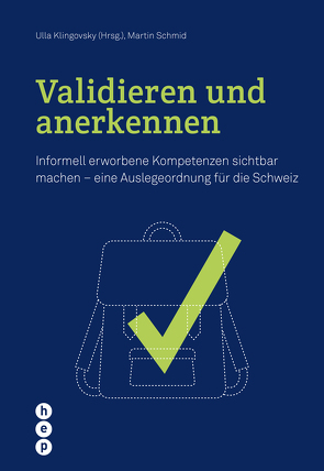 Validieren und anerkennen (E-Book) von Klingovsky,  Ulla, Schmid,  Martin