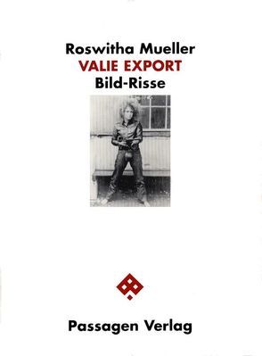 Valie Export von Mueller,  Roswitha, Wiegmann,  Reinhilde