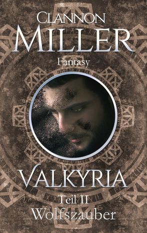 Valkyria von Miller,  Clannon