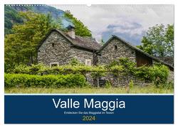 Valle Maggia – Entdecken Sie das Maggiatal im Tessin (Wandkalender 2024 DIN A2 quer), CALVENDO Monatskalender von photography,  IAM