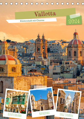 Valletta – Küstenstadt mit Charme (Tischkalender 2024 DIN A5 hoch) von Schwarze,  Nina