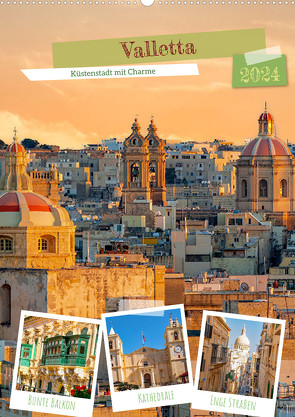 Valletta – Küstenstadt mit Charme (Wandkalender 2024 DIN A2 hoch), CALVENDO Monatskalender von Schwarze,  Nina