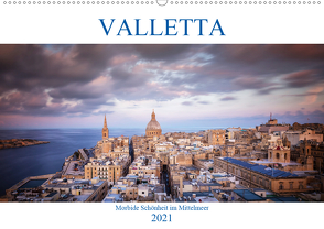 Valletta – Morbide Schönheit im Mittelmeer (Wandkalender 2021 DIN A2 quer) von Weck,  Dieter