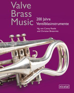 Valve.Brass.Music von Breternitz,  Christian, Restle,  Conny