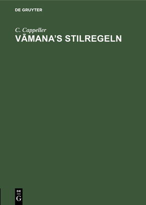 Vāmana’s Stilregeln von Cappeller,  C.