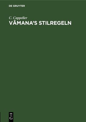 Vâmana’s Stilregeln von Cappeller,  C.