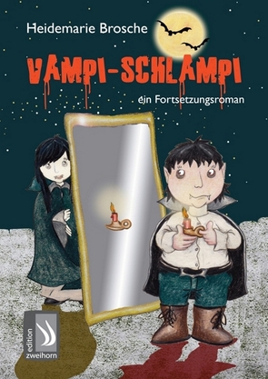 Vampi-Schlampi von Brosche,  Heidemarie, Reheis,  Karin