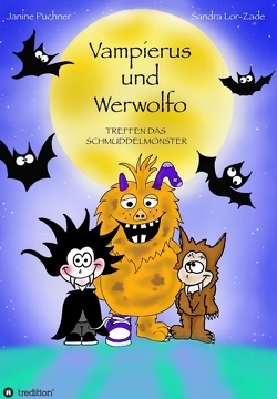 Vampierus und Werwolfo von Lor-Zade,  Sandra, Puchner,  Janine