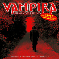 Vampira – Folge 5 von Felsenheimer,  Bela B., Haseney,  Tina, Rode,  Christian, Schenk,  Udo, Vampira