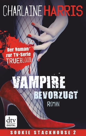 Vampire bevorzugt von Harris,  Charlaine, Mümmler,  Britta