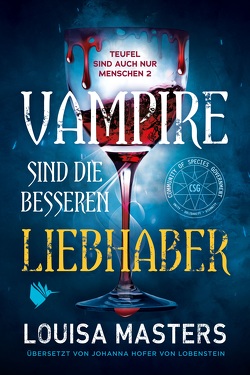 Vampire sind die besseren Liebhaber von Hofer von Lobenstein,  Johanna, Masters,  Louisa