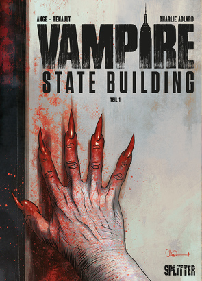 Vampire State Building. Band 1 von Adlard,  Charlie, Ange, Renault,  Patrick