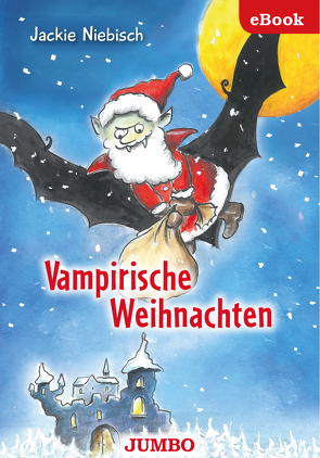 Vampirische Weihnachten von Niebisch,  Jackie