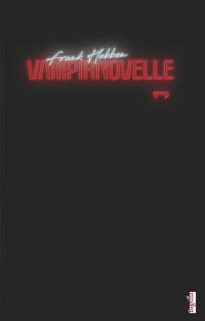 Vampirnovelle von Hebben,  Frank