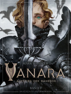 Vanara: Aufstieg der Bahedor von Wamsler,  Mark