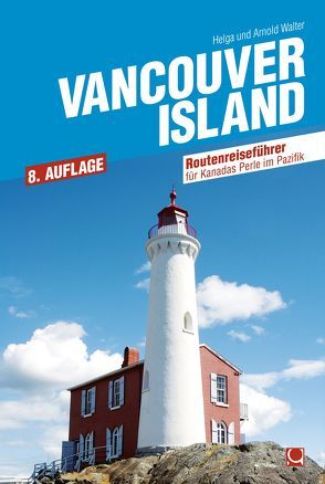 Vancouver Island von Walter,  Helga und Arnold