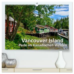 Vancouver Island – Perle im Kanadischen Westen (hochwertiger Premium Wandkalender 2024 DIN A2 quer), Kunstdruck in Hochglanz von Wilczek,  Dieter