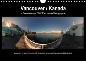 Vancouver / Kanada in faszinierender 360° Panorama-Photographie (Wandkalender 2023 DIN A4 quer) von by AmosArtwork,  Copyright, Portele,  Armin