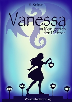 Vanessa im Königreich der Lichter von Krüger,  Sofie