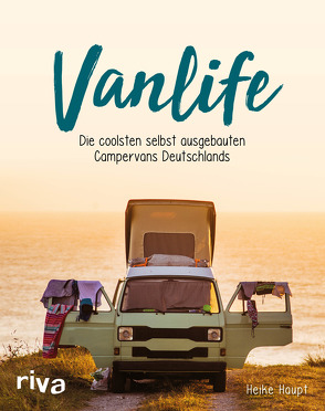 Vanlife von Haupt,  Heike