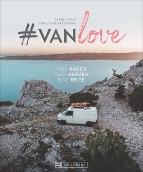 #vanlove von Pour-Moghaddam,  Sarah, Saatmann,  Christian